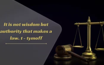 It Is Not Wisdom but Authority That Makes a Law – T. Tymoff