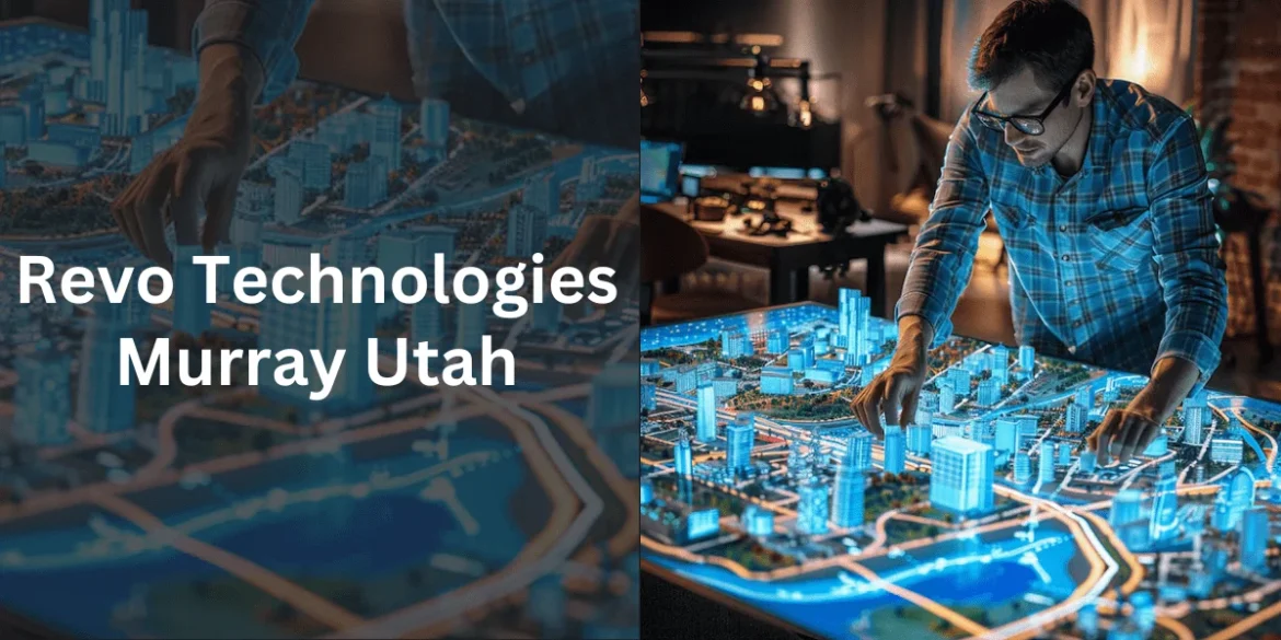 Revo Technologies Murray Utah: Innovating for a Smarter Future