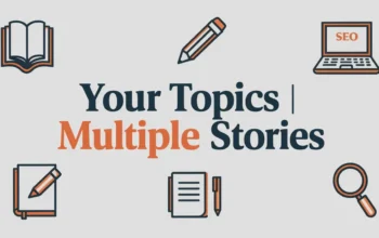 Your Topics | Multiple Stories